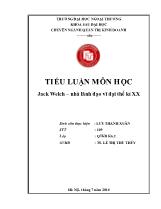 Tiểu luận môn học jack welch – Nhà lãnh đạo vĩ đại thế kỉ XX