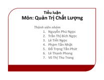 Tiểu luận Môn: Quản trị chất lượng