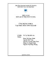 Tiểu luận Môn quản trị chất lượng - Ứng dụng fmea tại nhà máy fpt elead