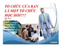 Tổ chức của bạn là một tổ chức học hỏi???