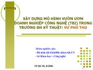 Xây dựng mô hình vườn ươm doanh nghiệp công nghệ (tbi) trong trường Đại học kỹ thuật