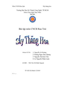 Bài tập môn công nghệ chế biến rau trái Sấy thăng hoa