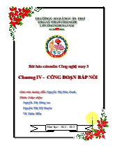 Báo cáo Bài môn Công nghệ may 3 Chương IV - Công đoạn ráp nối