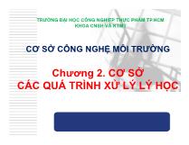 Chương 2. Cơ sở các quá trình xử lý lý học