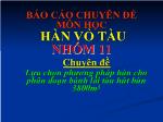 Chuyên đề Lựa chọn phương pháp hàn cho phân đoạn bánh lái tàu hút bùn 3800m3