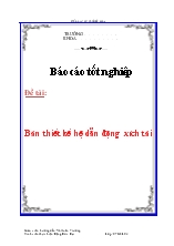 Đề tài Bản thiết kế hệ dẫn động xích tải