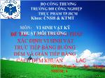 Đề tài : Các phương pháp xác định vi sinh vật trực tiếp bằng buồng đếm và gián tiếp bằng cách đếm khuẩn lạc