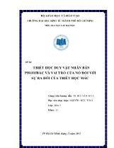 Đề tài Triết học duy vật nhân bản Phoiơbắc và vai trò của nó đối với sự ra đời của triết học Mác