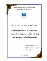 Đề tài Tư tưởng triết học của Đêmôcrít và sự ảnh hưởng của nó đến đời sống văn hóa tinh thần của thời đại (1)