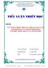 Đề tài Tư tưởng triết học của phật giáo và sự ảnh hưởng của nó đến đời sống văn hóa tinh thần của người Việt