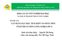 Đề tài Vận dụng dạy học tích hợp vào phân môn vẽ kĩ thuật môn công nghệ lớp 11