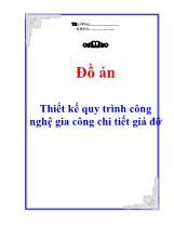 Đồ án Thiết kế quy trình công nghệ gia công chi tiết giá đỡ