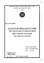 Đồ án Xây dựng hệ thống quản lý theo tiêu chuẩn HACCP cho sản phẩm điều tẩm gia vị WASABI (tại công ty dân ôn)