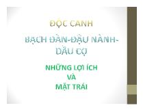 Độc canh Bạch đàn- Đậu nành- Dầu cọ Những lợi ích và mặt trái