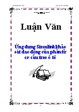 Luận văn Ứng dụng Simulink khảo sát dao động của phần tử cơ cấu treo ô tô