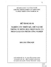 Nghiên cứu thiết kế, chế tạo hệ thống tự động hóa nhận dạng và phân loại sản phẩm công nghiệp