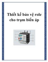 Thiết kế bảo vệ role cho trạm biến áp