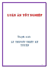 Thuyết minh: Lý thuyết thiết kế tuyến