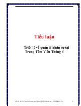 Tiểu luận Triết lý về quản lý nhân sự tại Trung Tâm Viễn Thông 4