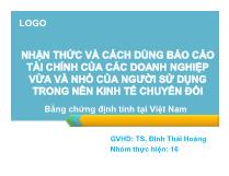 Báo cáo Nhận thức và cách dùng tài chính của các doanh nghiệp vừa cà nhỏ của người sử dụng trong nền kinh tế chuyển đổi