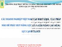 Các doanh nghiệp Việt Nam cần điều kiện, giải pháp nào để phát huy năng lực lõi nhằm nâng cao năng lực cạnh tranh
