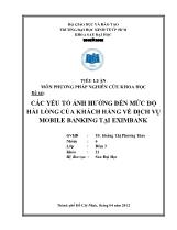 Đề tài Các yếu tố ảnh hưởng đến mức độ hài lòng của khách hàng về dịch vụ mobile banking tại Eximbank