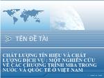 Đề tài Chất lượng tín hiệu và chất lượng dịch vụ : một nghiên cứu về các chương trình MBA trong nước và quốc tế ở Việt Nam