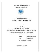Đề tài Chiến lược kinh doanh sản phẩm đồ chơi thông minh dành cho trẻ em tại FRT (FPT retail) thuộc tập đoàn FPT