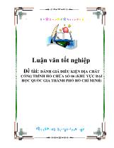 Đề tài Đánh giá điều kiện địa chất công trình hồ chứa số 06 (khu vực đại học quốc gia thành phố Hồ Chí Minh)