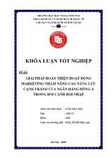 Đề tài Giải pháp hoàn thiện hoạt động marketing nhằm nâng cao năng lực cạnh tranh của ngân hàng Đông Á trong bối cảnh hội nhập