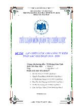 Đề tài Lập chiến lược cho công ty kiểm toán A&C giai đoạn 2010 - 2020
