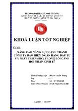 Đề tài Nâng cao năng lực cạnh tranh công ty bảo hiểm ngân hàng đầu tư và phát triển (BIC) trong bối cảnh hội nhập kinh tế