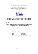 Đề tài Phát triển hệ thống phân phối hàng hoá Việt Nam trong điều kiện hội nhập WTO