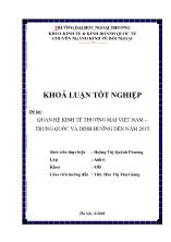 Đề tài Quan hệ kinh tế thương mại Việt Nam – Trung Quốc và định hướng đến năm 2015