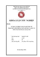 Đề tài Sử dụng nghiệp vụ hoán đổi tiền tệ nhằm mục đích phòng ngừa rủi ro và đầu cơ trên thị trường ngoại hối
