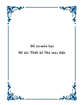 Đề tài : Thiết kế Nhà máy điện