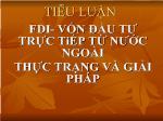 FDI- Vốn đầu tư trực tiếp từ nước ngoài thực trạng và giải pháp