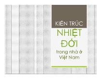 Kiến trúc nhiệt đới trong nhà ở Việt Nam