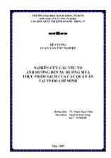 Nghiên cứu các yếu tố ảnh hưởng đến xu hướng mua thực phẩm sạch của các quán ăn tại Tp. Hồ Chí Minh