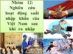 Nghiên cứu hoạt động xuất nhập khẩu của Việt Nam sau khi ra nhập WTO