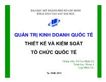 Quản trị kinh doanh quốc tế Thiết kế và kiểm soát tổ chức quốc tế