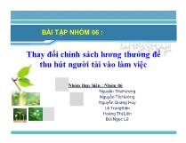 Thay đổi chính sách lương thưởng để thu hút người tài vào làm việc