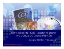 Thay đổi chính sách lương thưởng tạo động lực cho nhân viên