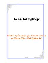 Thiết kế tuyến đường qua hai tỉnh Cam Lộ và Hương Hóa –Tỉnh Quảng Trị