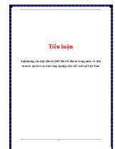 Tiểu luận Ảnh hưởng của luật đầu tư 2005 đối với đầu tư trong nước và đầu tư nước ngoài ở các khu công ng hiệp, khu chế xuất tại Việt Nam