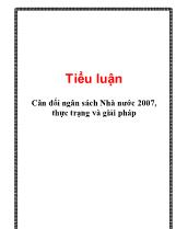 Tiểu luận Cân đối ngân sách Nhà nước 2007, thực trạng và giải pháp