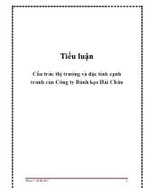 Tiểu luận Cấu trúc thị trường và đặc tính cạnh tranh của Công ty Bánh kẹo Hải Châu