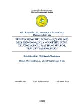 Tính vị chủ ng tiêu dùng và sự sẵn lòng mua hàng ngoại của người tiêu dùng: trường hợp các mặt hàng sữa bột, trái cây và dược phẩm