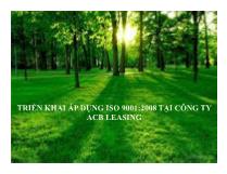 Triển khai áp dụng ISO 9001:2008 tại công ty ACB Leasing
