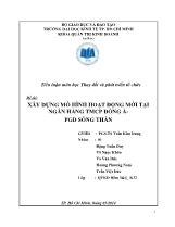 Xây dựng mô hình hoạt động mới tại ngân hàng TMCP Đông Á-Phòng giao dịch Sóng Thần